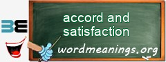 WordMeaning blackboard for accord and satisfaction